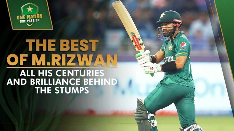 The Best of Mohammad Rizwan | All His Centuries and Brilliance Behind the Stumps | PCB | MA2L